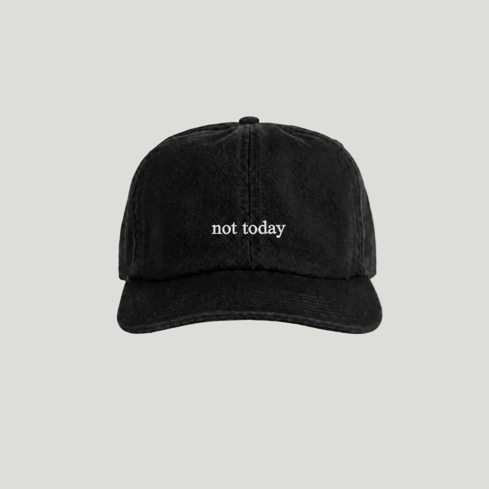 Not Today Cotton Cap